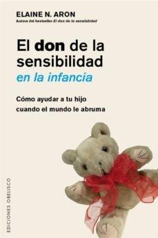 EL DON DE LA SENSIBILIDAD EN LA INFANCIA | 9788491111917