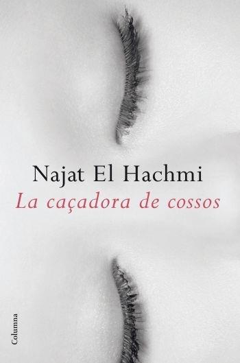 LA CAÇADORA DE COSSOS | 9788466412261 | NAJAT EL HACHMI