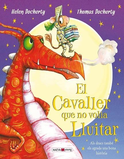 EL CAVALLER QUE NO VOLIA LLUITAR | 9788416690305 | HELEN DOCHERTY / THOMAS DOCHERTY