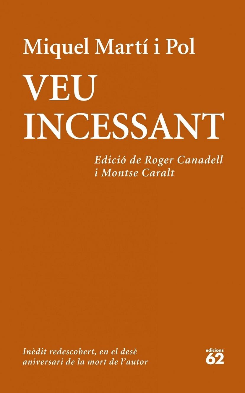 VEU INCESSANT | 9788429772708 | MIQUEL MARTI I POL