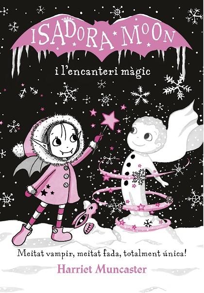 ISADORA MOON I L'ENCANTERI MAGIC | 9788420487625 | HARRIET MUNCASTER