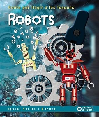 ROBOTS | 9788448952105 | IGNASI VAIOS BUÑUEL