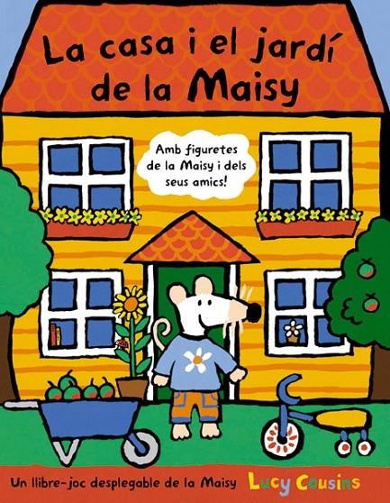 LA CASA I EL JARDI DE LA MAISY | 9788498671728 | COUSINS, LUCY (1964- )