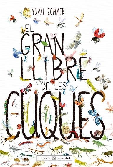 EL GRAN LLIBRE DE LES CUQUES | 9788426143464 | YUVAL ZOMMER