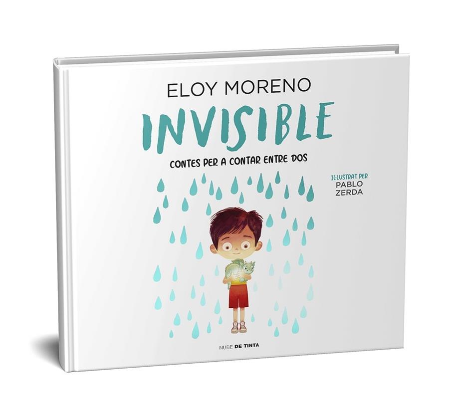 INVISIBLE    CONTES PER CONTAR ENTRE DOS | 9788418050039 | ELOY MORENO / PABLO ZERDA