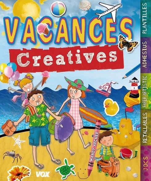 VACANCES CREATIVES PRIMARIA 1R CICLE | 9788499740744