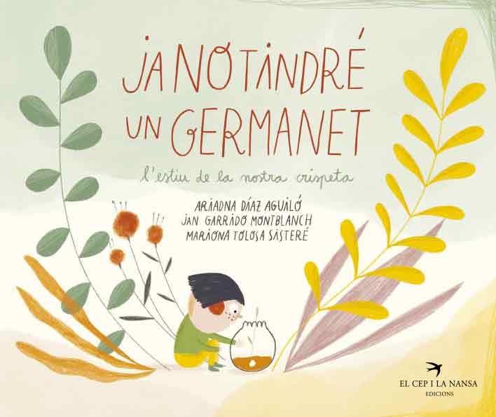 JA NO TINDRE UN GERMANET | 9788418522536 | ARIADNA DIAZ