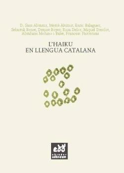 L'HAIKU EN LLENGUA CATALANA | 9788493916992 | AAVV