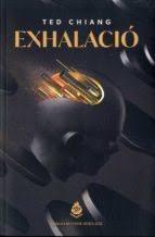 EXHALACIO | 9788412057683 | TED CHIANG