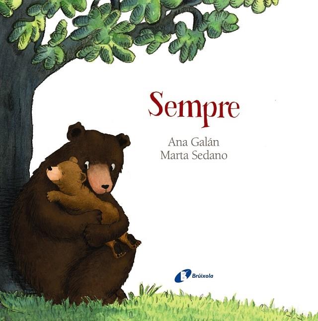 SEMPRE | 9788499068572 | ANA GALAN / MARTA SEDANO