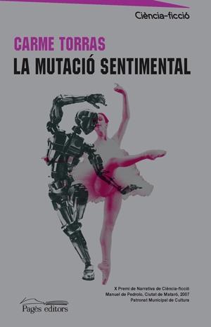 LA MUTACIÓ SENTIMENTAL | 9788497796354 | CARME TORRAS