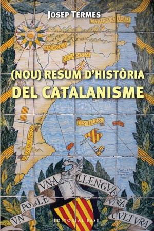 (NOU) RESUM D'HISTÒRIA DEL CATALANISME | 9788492437429 | JOSEP TERMES