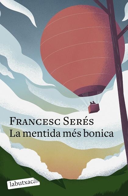 LA MENTIDA MES BONICA | 9788419107848 | FRANCESC SERES