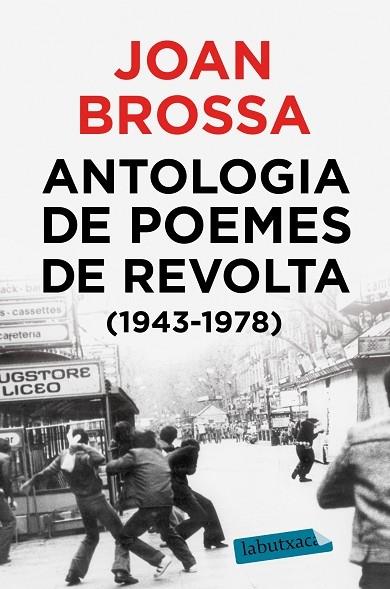 ANTOLOGIA D EPOEMES DE LA REVOLTA | 9788417423018 | JOAN BROSSA