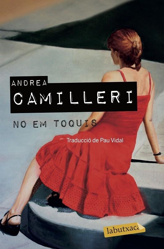 NO EM TOQUIS | 9788417031718 | ANDREA CAMILLERI