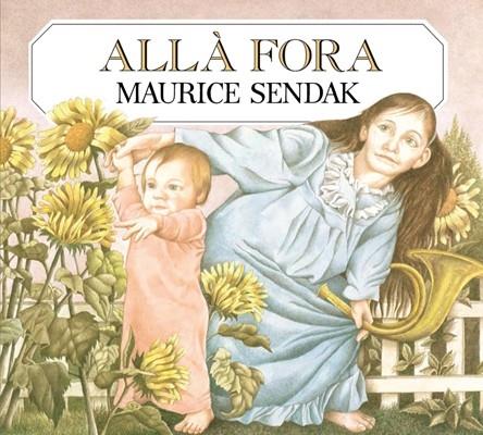 ALLA FORA | 9788484648635 | MAURICE SENDAK