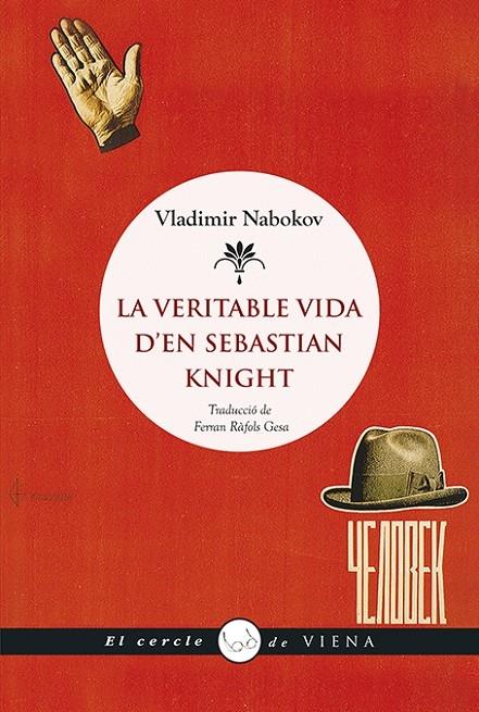 LA VERITABLE VIDA D'EN SEBASTIAN HNIGHT | 9788483309681 | VLADIMIR NABOKOV