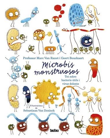 MICROBIS MONSTRUOSOS | 9788417383756 | MARC VAN RANST / GEERT BOUCKAERT