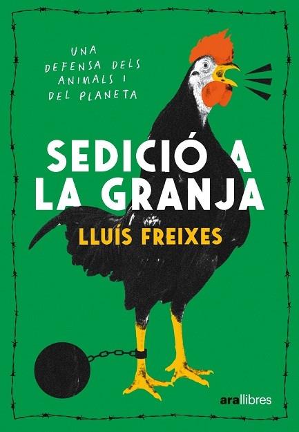 SEDICIO A LA GRANJA | 9788411730488 | LLUIS FREIXES