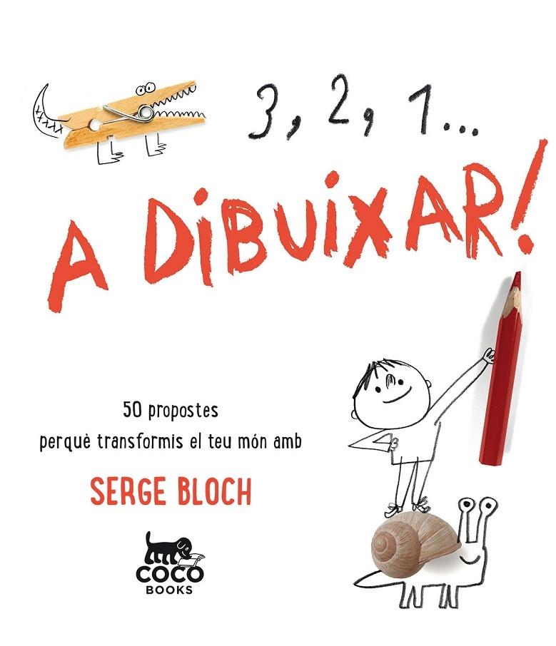 3,2,1... A DIBUIXAR! | 9788494516719 | SERGE BLOCH