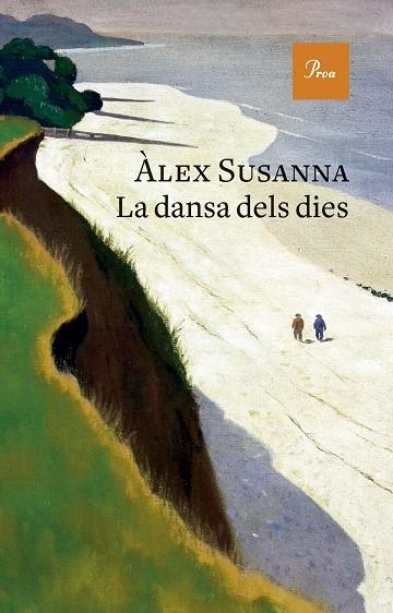 LA DANSA DELS DIES | 9788419657527 | ALEX SUSANNA