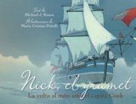 NICK, EL GRUMET . LA VOLTA AL MON AMB EL CAPITA COOK | 9788415315261 | MICHAEL J. ROSEN / MARIA CRISTINA PRITELLI