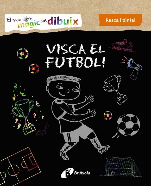 VISCA EL FUTBOL! | 9788499069005