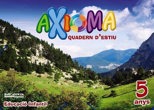 AXIOMA QUADERN D'ESTIU 5 ANYS | 9788448941956