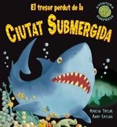 EL TRESOR PERDUT DE LA CIUTAT SUBMERGIDA | 9788498254709 | MARTIN TAYLOR - ANDY CATLING