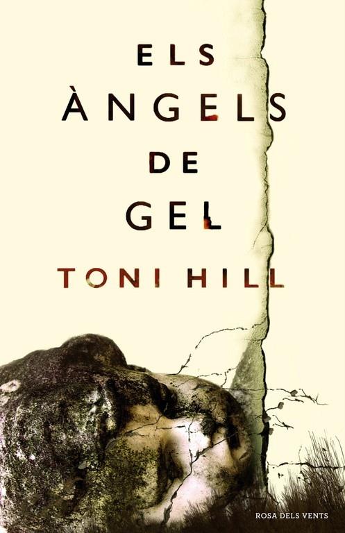 ELS ANGELS DE GEL | 9788416430154 | TONI HILL