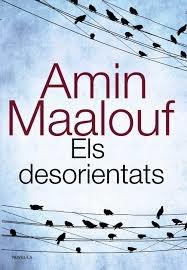 ELS DESORIENTATS | 9788420675374 | AMIN MAALOUF