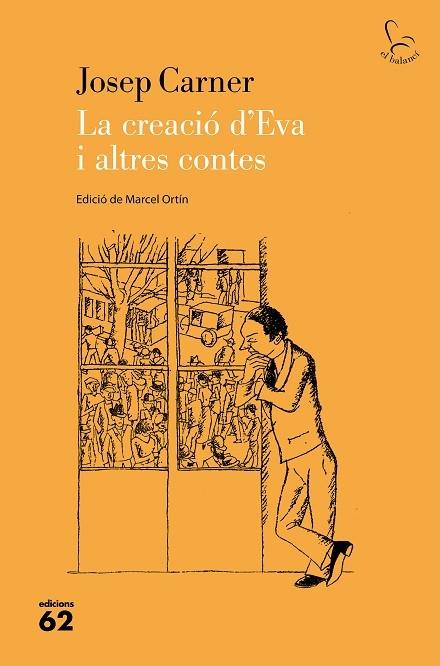 LA CREACIO D'EVA I ALTRES CONTES | 9788429779554 | JOSEP CARNER