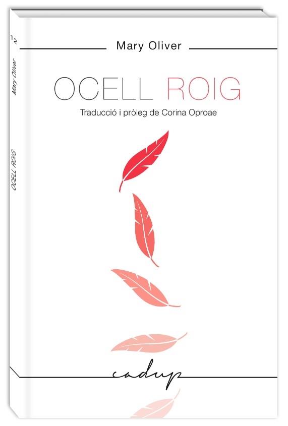 OCELL ROIG | 9788494840708 | MARY OLIVER