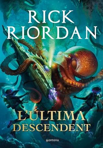 L'ULTIMA DESCENDENT | 9788418483394 | RICK RIORDAN