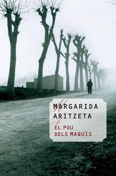 EL POU DELS MAQUIS | 9788490340462 | MARGARIDA ARITZETA