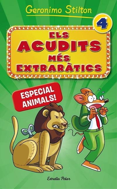 ELS ACUDITS MES EXTRARACTICS 4 | 9788491371731 | GERONIMO STILTON