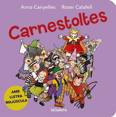 CARNESTOLTES | 9788424666408 | ANNA CANYELLES / ROSER CALAFELL