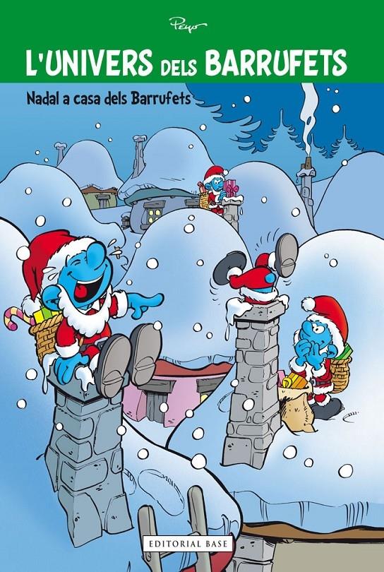 L'UNIVERS DELS BARRUFETS . NADAL A CASA DELS BARRUFETS | 9788415711797 | PEYO