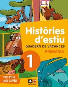 HISTORIES D'ESTIU 1 PRIMARIA | 9788441219168