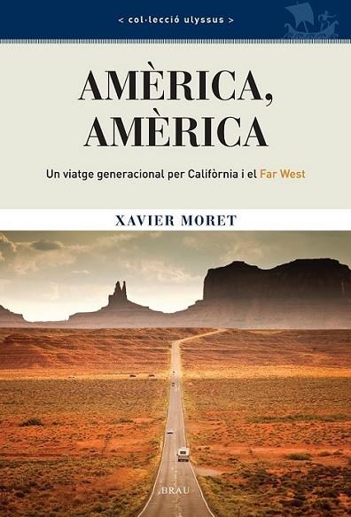 AMERICA, AMERICA | 9788496905610 | XAVIER MORET