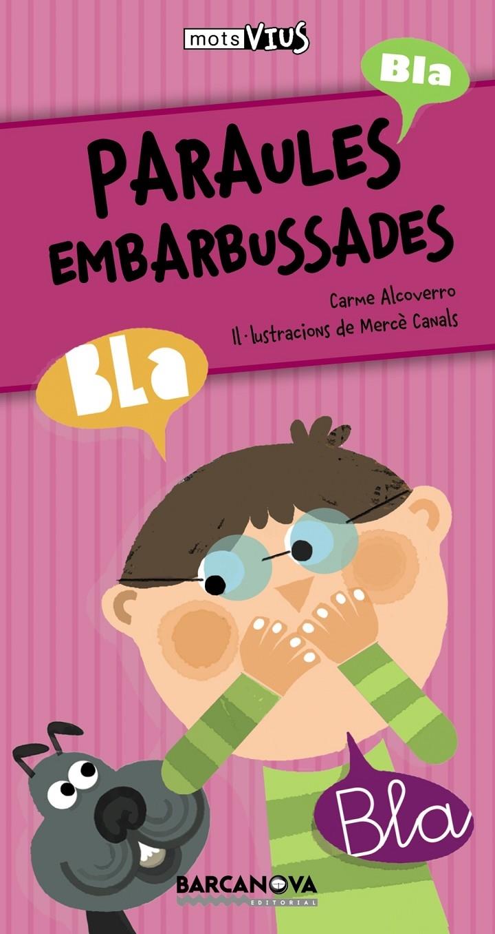 PARAULES EMBARBUSSADES | 9788448926632 | CARME ALCOVERRO