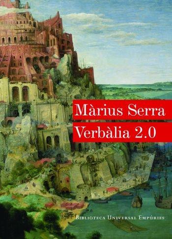 VERBALIA 2.0 | 9788497876766 | MARIUS SERRA