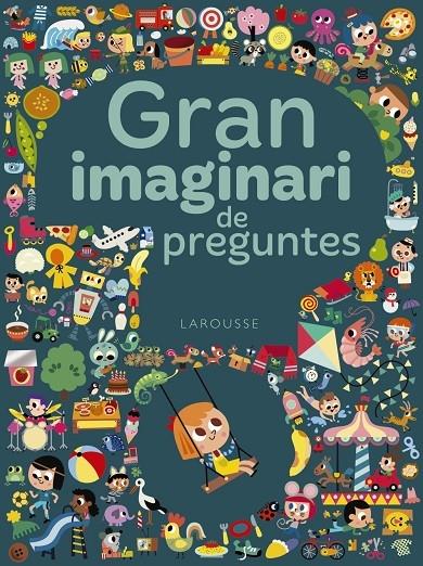 GRAN IMAGINARI DE PREGUNTES | 9788417273293