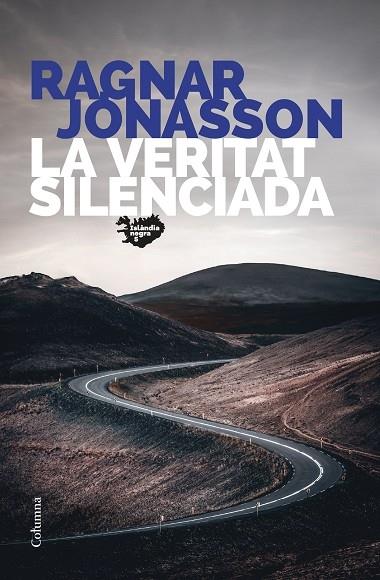 LA VERITAT SILENCIADA | 9788466430845 | RAGNAR JONASSON