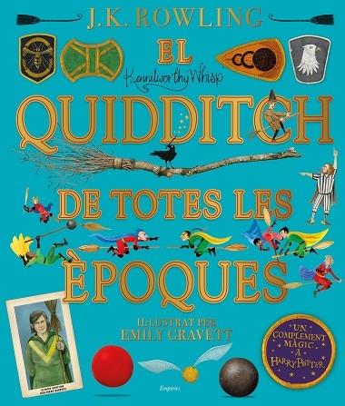 EL QUIDDITCH DE TOTES LES EPOQUES | 9788417879426 | J, K, ROWLING