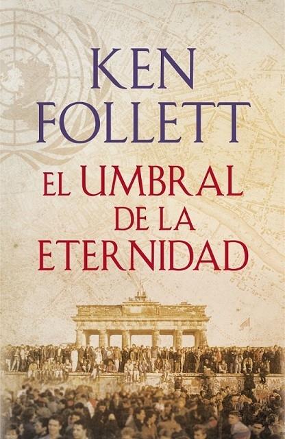 EL UMBRAL DE LA ETERNIDAD | 9788401342196 | KEN FOLLET