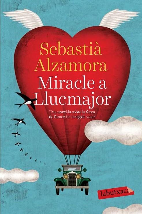 MIRACLE A LLUCMAJOR | 9788499309477 | SEBASTIA ALZAMORA