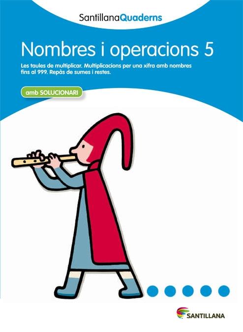 NOMBRES I OPERACIONS 5 | 9788468013862