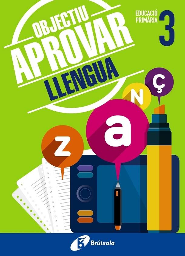 OBJECTIU APROVAR LLENGUA 3 PRIMARIA | 9788499062037