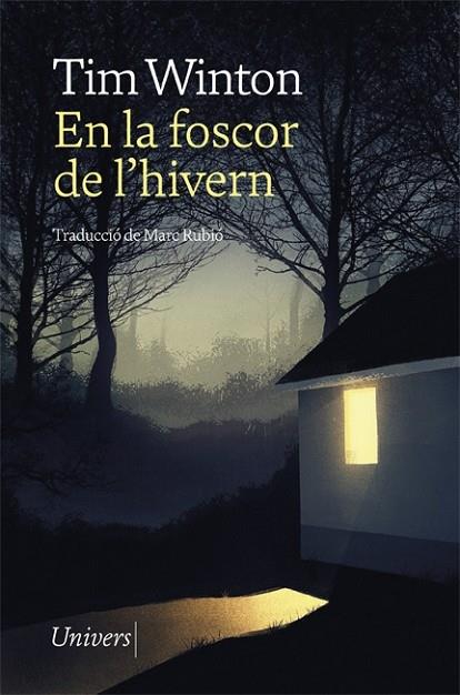 EN LA FOSCOR DE L'HIVERN | 9788418375132 | TIM WINTON